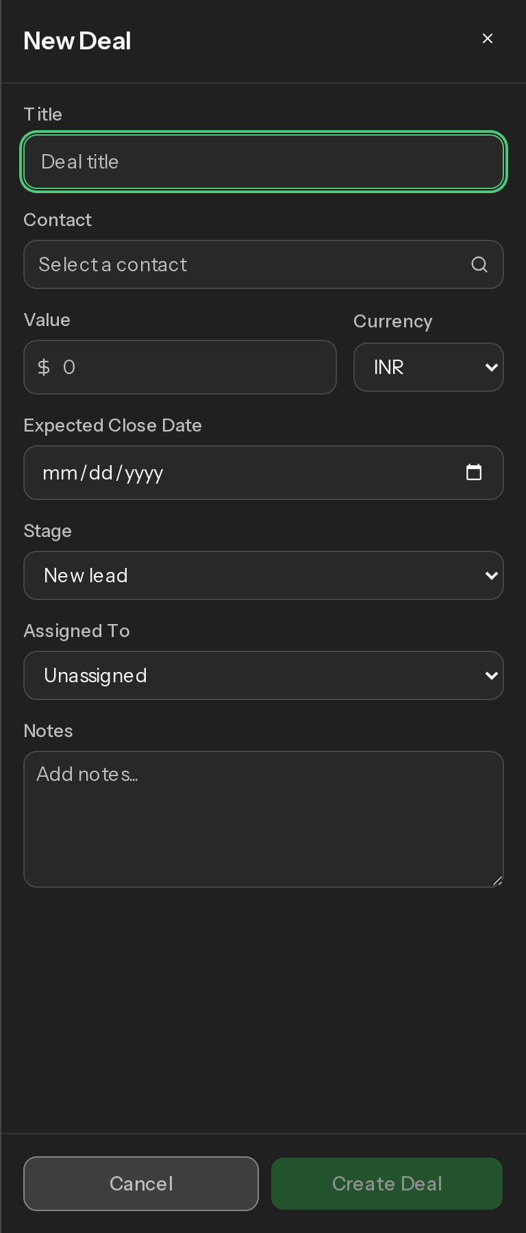 The New Deal form with Title, Contact, Value, Currency, Expected Close Date, Stage, Assigned To and Notes fields.