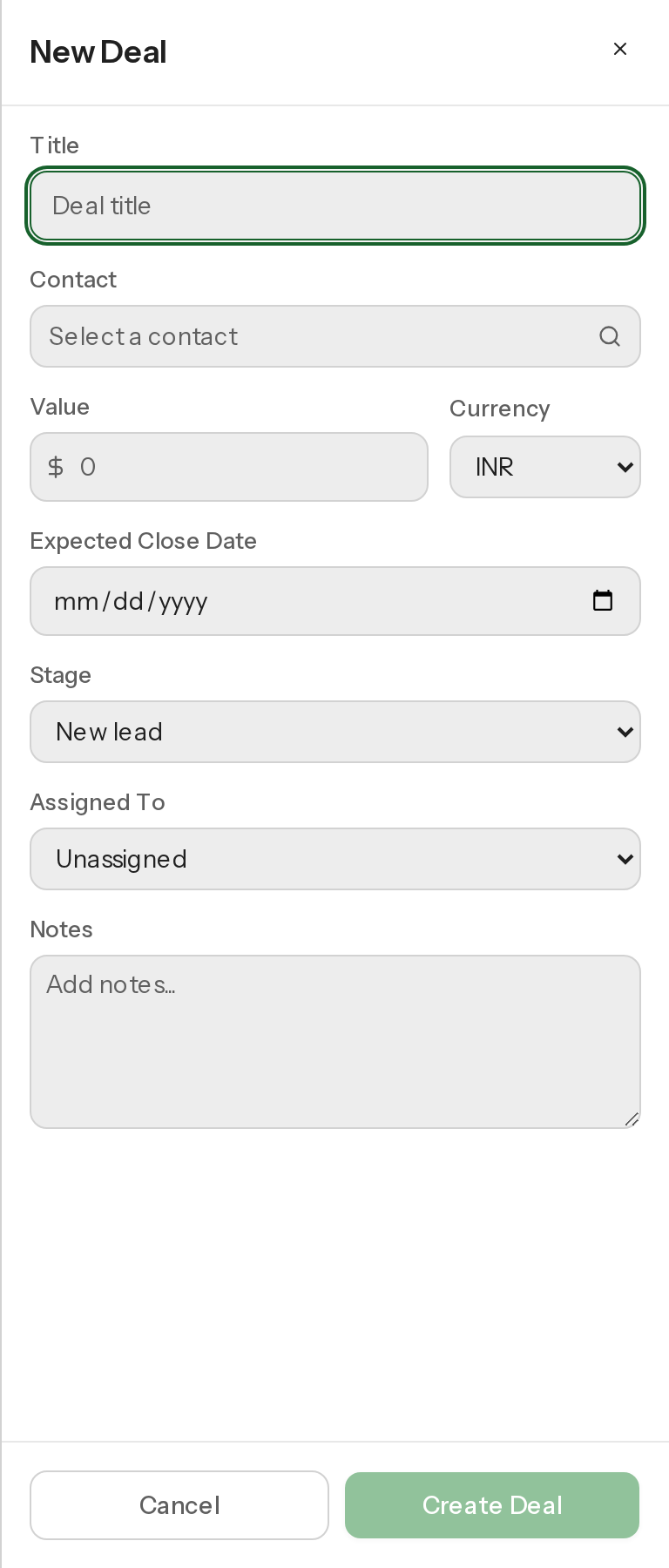 The New Deal form with Title, Contact, Value, Currency, Expected Close Date, Stage, Assigned To and Notes fields.
