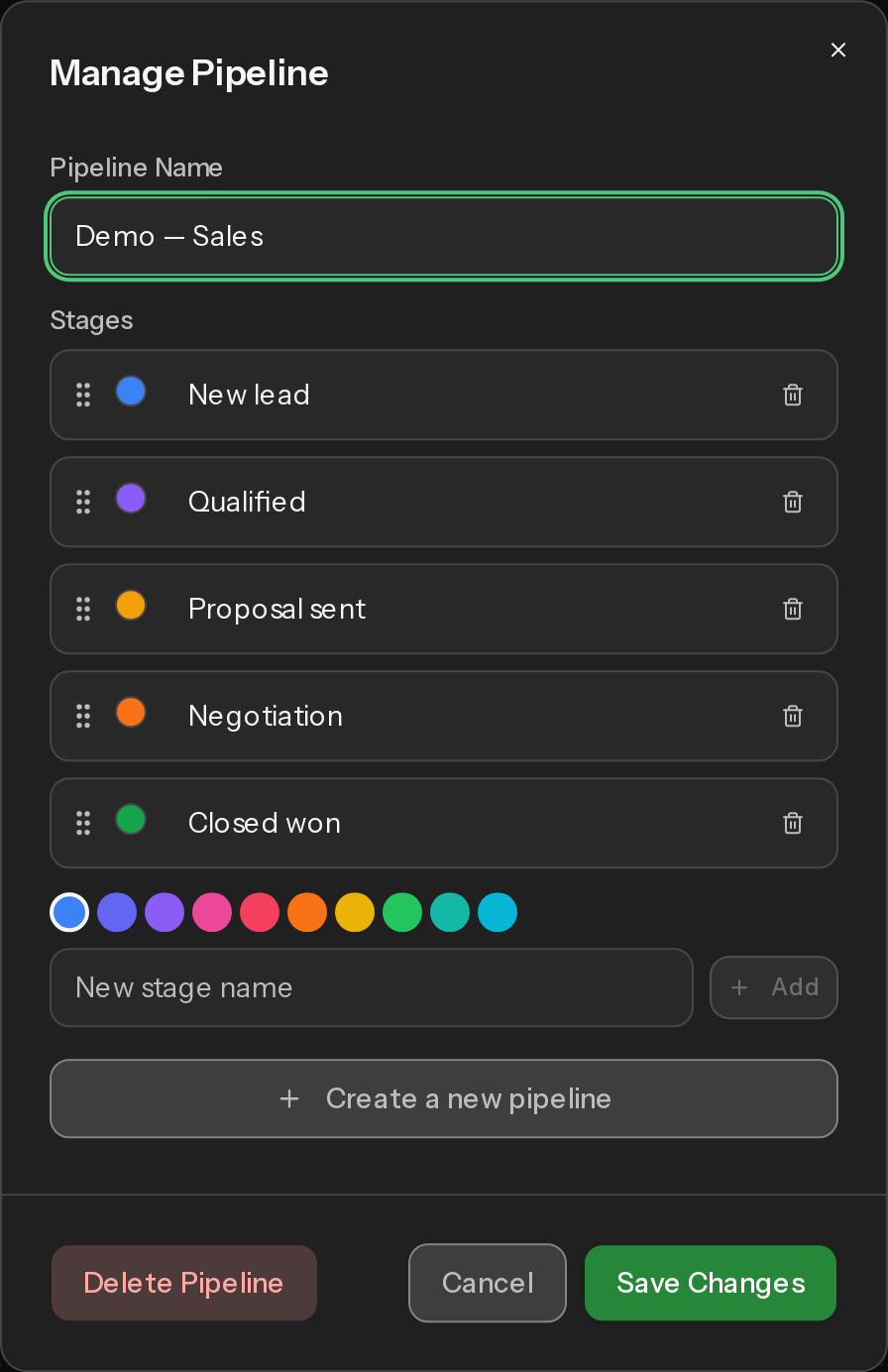 The Manage Pipeline dialog with the pipeline name field and a list of stages, each with a drag handle and colour swatch.