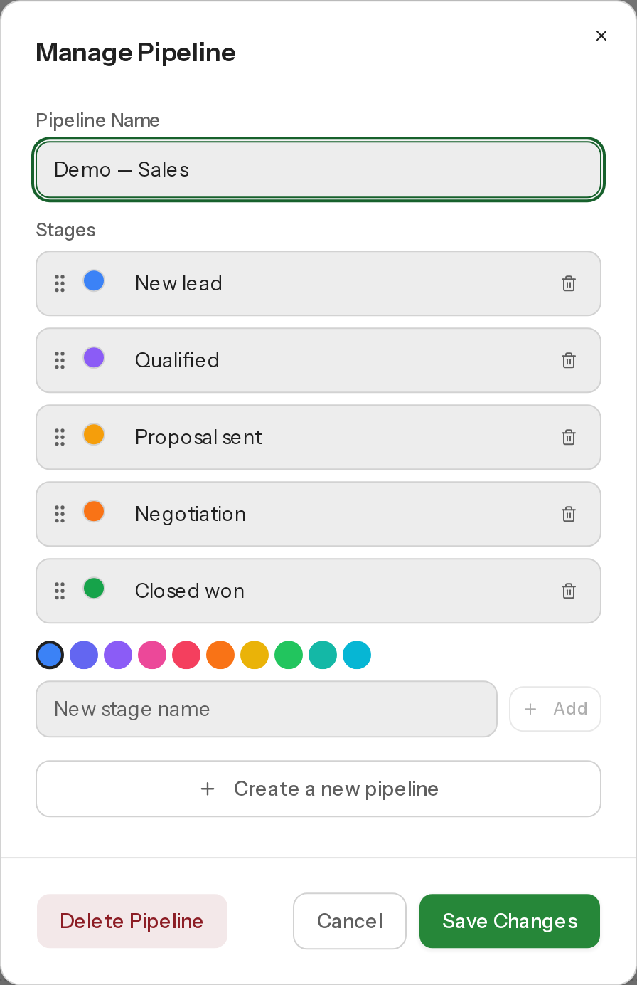 The Manage Pipeline dialog with the pipeline name field and a list of stages, each with a drag handle and colour swatch.